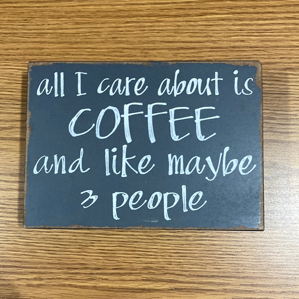 Like New Condition - Coffee sign